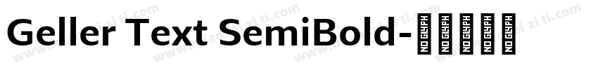 Geller Text SemiBold字体转换